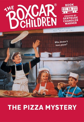 The Pizza Mystery: 33 by Warner, Gertrude Chandler