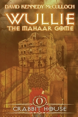 Crabbit House by McCulloch, David Kennedy