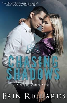 Chasing Shadows by Richards, Erin
