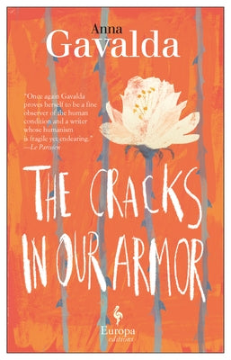 The Cracks in Our Armor by Gavalda, Anna