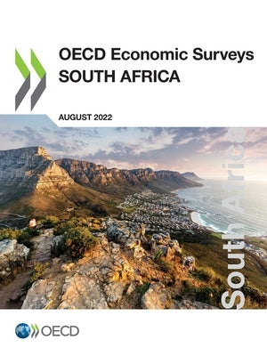 OECD Economic Surveys: South Africa 2022 by Oecd