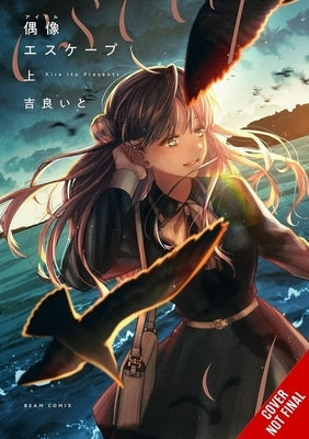 The Idol's Escape by Kira, Ito