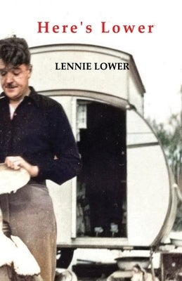 Here's Lower by Lower, Lennie