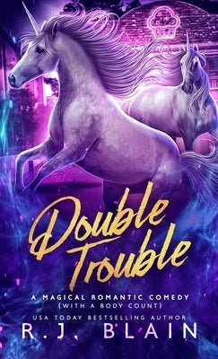 Double Trouble by Blain, R. J.