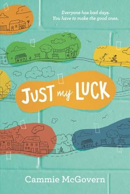 Just My Luck by McGovern, Cammie