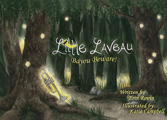 Little Laveau: Bayou Beware! (Pelican Edition) by Rovin, Erin