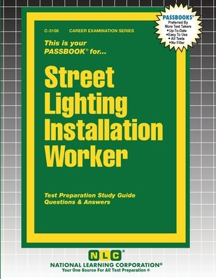 Street Lighting Installation Worker by Passbooks