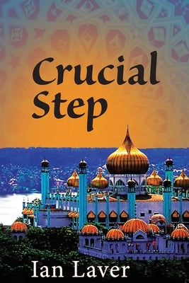 Crucial Step by Laver, Ian