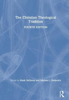 The Christian Theological Tradition by McInroy, Mark