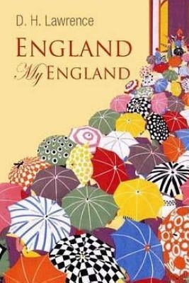 England, My England by Lawrence, D. H.