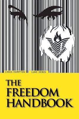 The Freedom Handbook by Denis, Luke