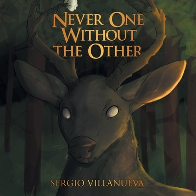 Never One Without the Other by Villanueva, Sergio