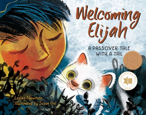 Welcoming Elijah: A Passover Tale with a Tail by Newman, Leslea