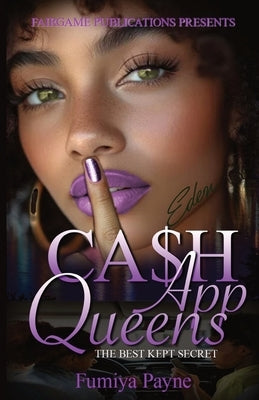 Cash App Queen by Payne, Fumiya
