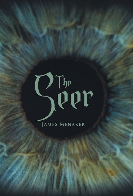The Seer by Menaker, James