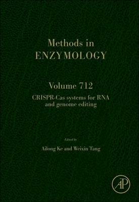Crispr-Cas Systems for RNA and Genome Editing: Volume 712 by Ke, Ailong