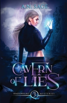 Cavern of Lies by Sage, A. N.