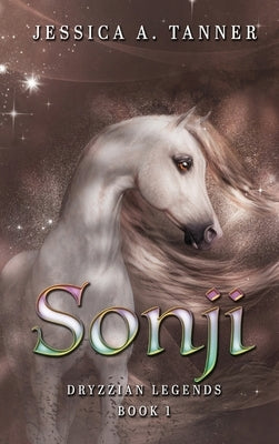 Sonji by Tanner, Jessica A.