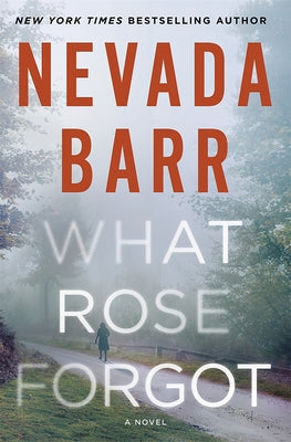 What Rose Forgot by Barr, Nevada