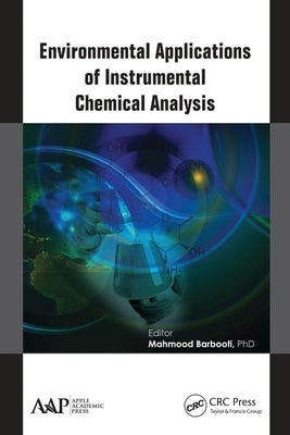 Environmental Applications of Instrumental Chemical Analysis by Barbooti, Mahmood