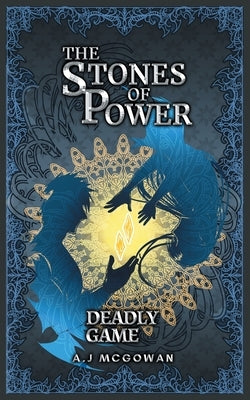 Deadly Game by McGowan, A. J.