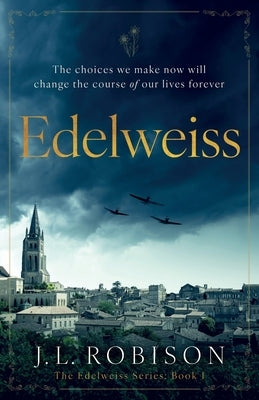 Edelweiss by Robison, Joan L.