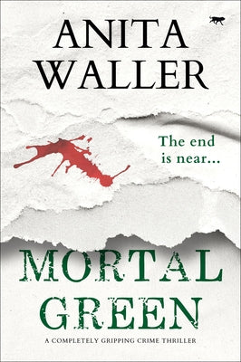 Mortal Green by Waller, Anita