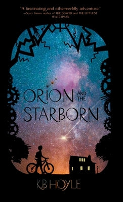 Orion and the Starborn by Hoyle, K. B.