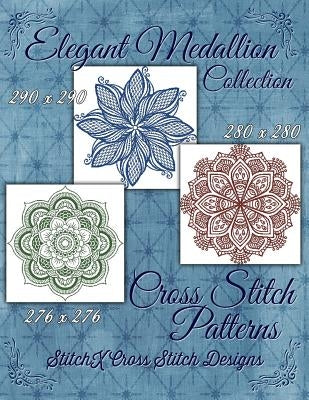 Elegant Medallion Collection - Cross Stitch Patterns by Stitchx