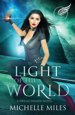 Light of the World by Miles, Michelle