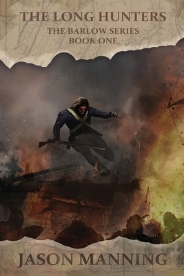 The Long Hunters by Manning, Jason