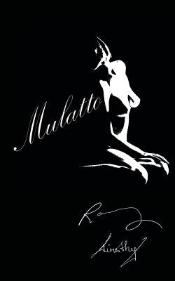 Mulatto by R, Randy
