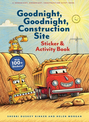 Goodnight, Goodnight, Construction Site Sticker & Activity Book by Rinker, Sherri Duskey
