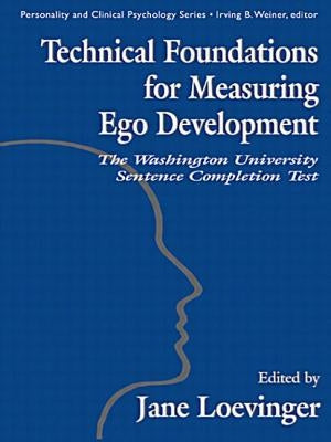 Technical Foundations for Measuring Ego Development: The Washington University Sentence Completion Test by Hy, Le Xuan