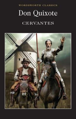 Don Quixote by De Cervantes, Miguel
