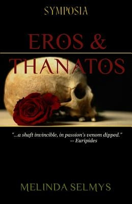 Eros & Thanatos by Selmys, Chris