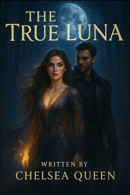 The True Luna by Queen, Chelsea