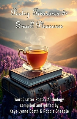 Poetry Treasures 5: Small Pleasures by Mullan, DL