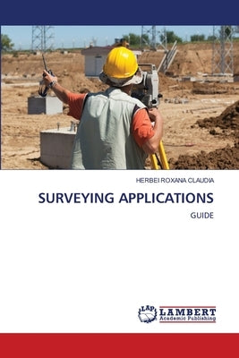 Surveying Applications by Roxana Claudia, Herbei