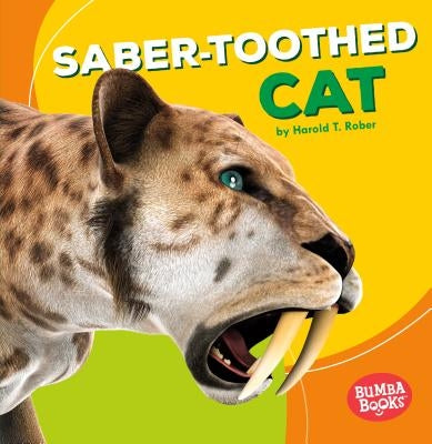 Saber-Toothed Cat by Rober, Harold