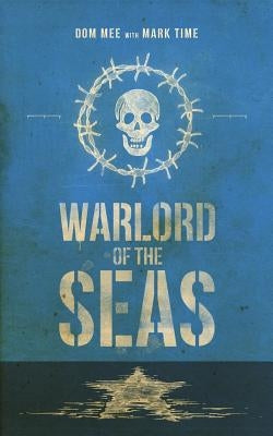 Warlord of the Seas by Time, Mark