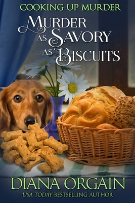 Murder as Savory as Biscuits by Orgain, Diana