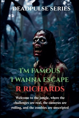 I'm Famous, I wanna escape by Richards, R.