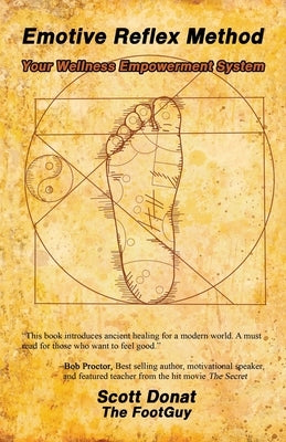 Emotive Reflex Method: Your Wellness Empowerment System by Huntress, Diana