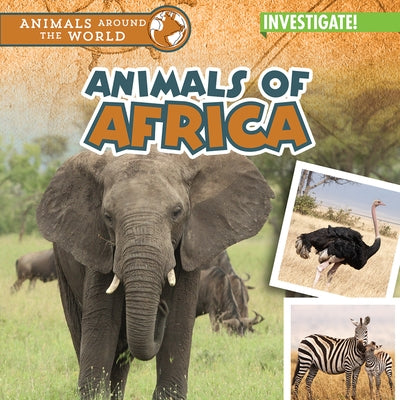 Animals of Africa by Humphrey, Natalie