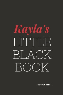 Kayla's Little Black Book: Kayla's Little Black Book by Jenkinson, Graeme
