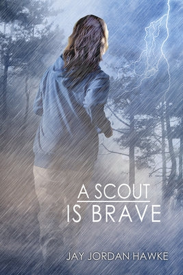 A Scout Is Brave by Hawke, Jay Jordan