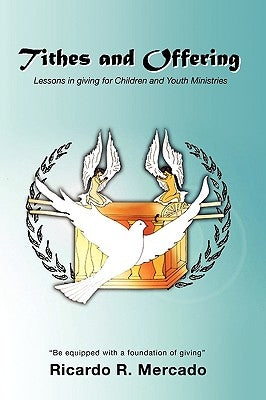 Tithes and Offering by Mercado, Ricardo R.