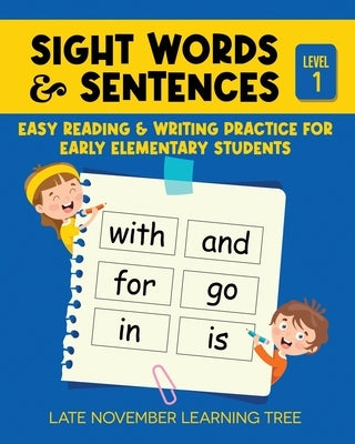 Sight Words & Sentences by Learning Tree, Late November