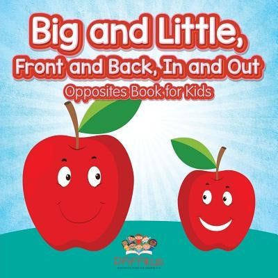 Big and Little, Front and Back, In and Out Opposites Book for Kids by Pfiffikus